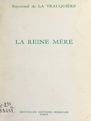 cover image of La Reine Mère
